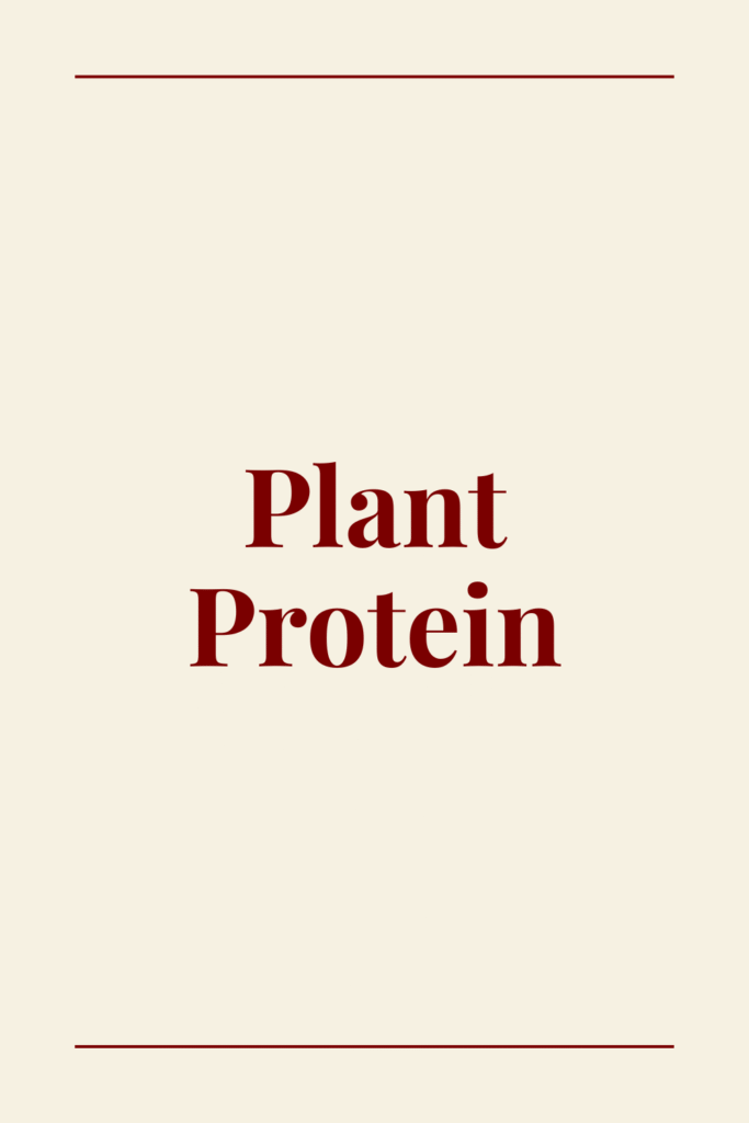 Text reads "Plant protein"